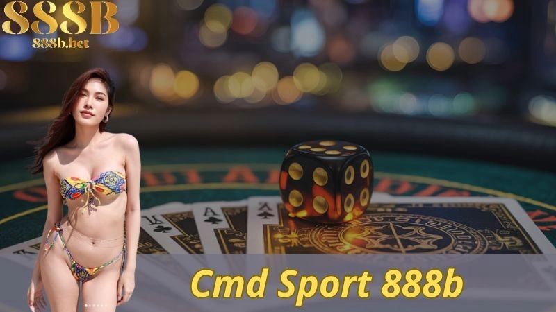 Cmd Sport 888b – Nơi Cá Cược Thể Thao Lên Ngôi